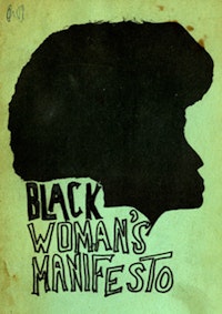 Cover of <em>Black Woman’s Manifesto</em>, New York: Third World Women's Alliance, ca. 1970-75.
